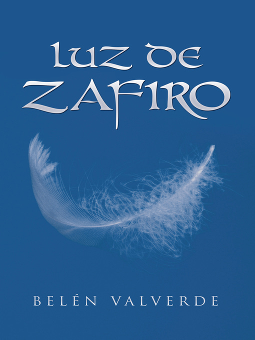 Title details for Luz de zafiro by Belén Valverde - Available